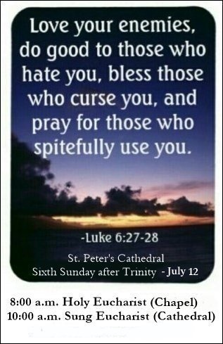   'Love your enemies' 